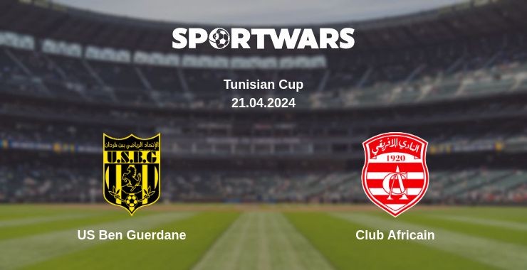 Where to watch the match US Ben Guerdane - Club Africain