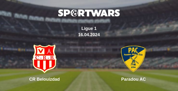 Where to watch the match CR Belouizdad - Paradou AC