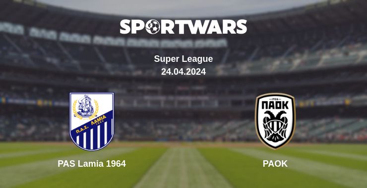 Where to watch the match PAS Lamia 1964 - PAOK