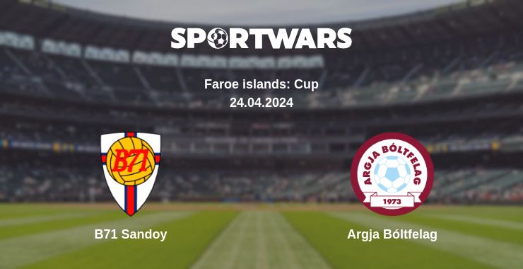 Where to watch the match B71 Sandoy - Argja Bóltfelag