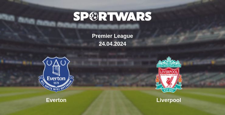 Where to watch the match Everton - Liverpool