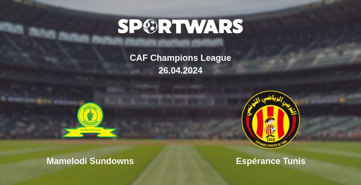 Where to watch the match Mamelodi Sundowns - Espérance Tunis