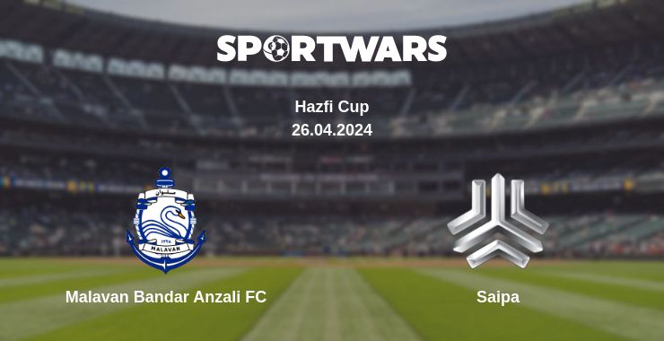 Where to watch the match Malavan Bandar Anzali FC - Saipa