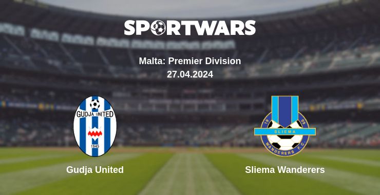 Where to watch the match Gudja United - Sliema Wanderers