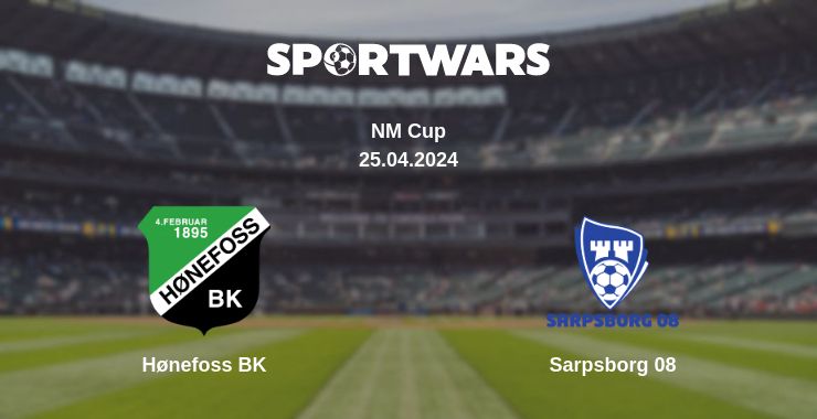 Where to watch the match Hønefoss BK - Sarpsborg 08