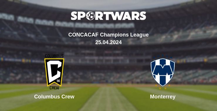 Where to watch the match Columbus Crew - Monterrey