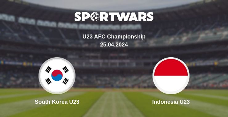 Where to watch the match South Korea U23 - Indonesia U23