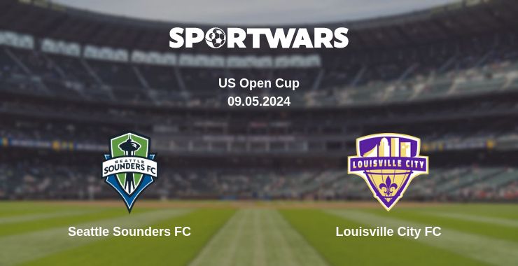 Where to watch the match Seattle Sounders FC - Louisville City FC