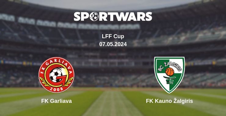 Where to watch the match FK Garliava - FK Kauno Žalgiris