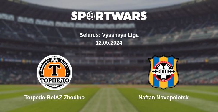 Where to watch the match Torpedo-BelAZ Zhodino - Naftan Novopolotsk