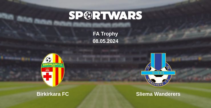 Where to watch the match Birkirkara FC - Sliema Wanderers