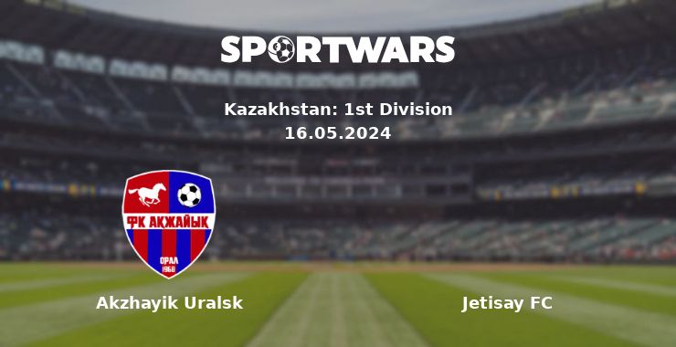 Akzhayik Uralsk — Jetisay FC: watch online broadcast of the match
