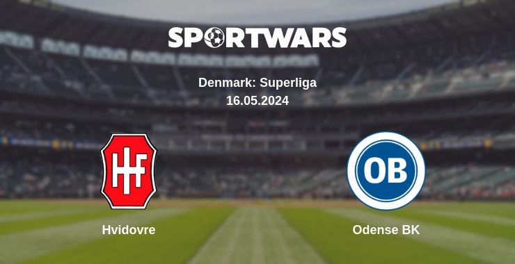 Where to watch the match Hvidovre - Odense BK