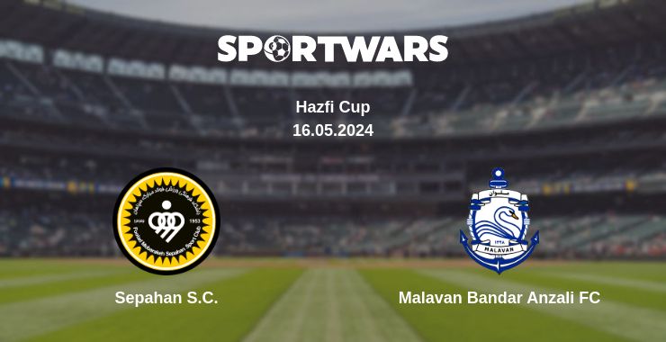 Where to watch the match Sepahan S.C. - Malavan Bandar Anzali FC