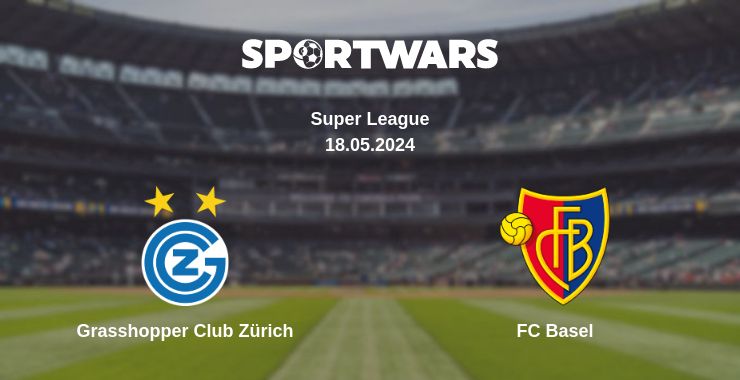 Where to watch the match Grasshopper Club Zürich - FC Basel