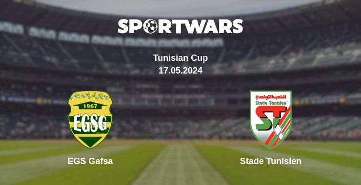 Where to watch the match EGS Gafsa - Stade Tunisien