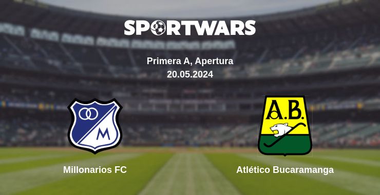 Where to watch the match Millonarios FC - Atlético Bucaramanga