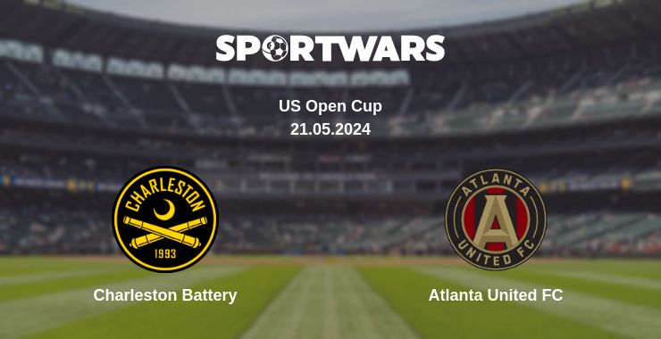 Where to watch the match Charleston Battery - Atlanta United FC