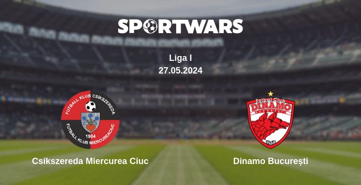 Where to watch the match Csíkszereda Miercurea Ciuc - Dinamo București