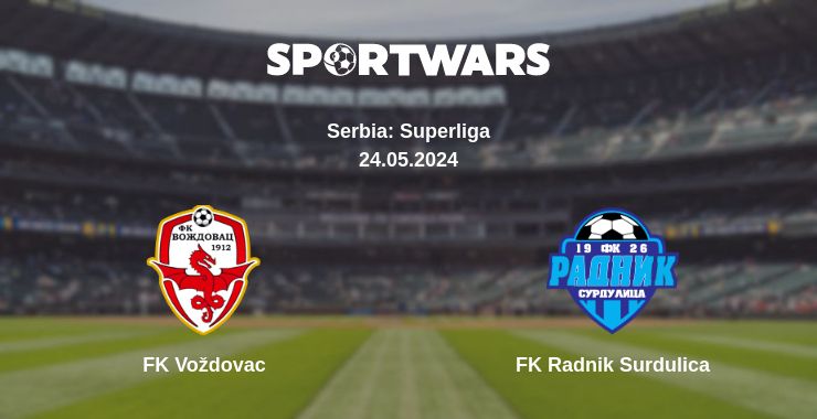 Where to watch the match FK Voždovac - FK Radnik Surdulica