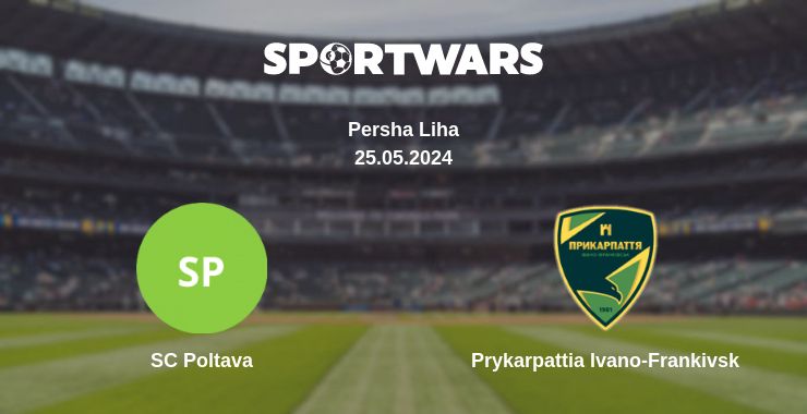 Where to watch the match SC Poltava - Prykarpattia Ivano-Frankivsk