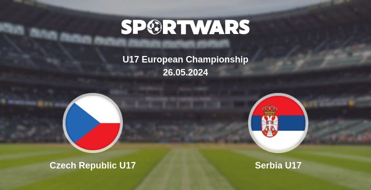 Where to watch the match Czech Republic U17 - Serbia U17