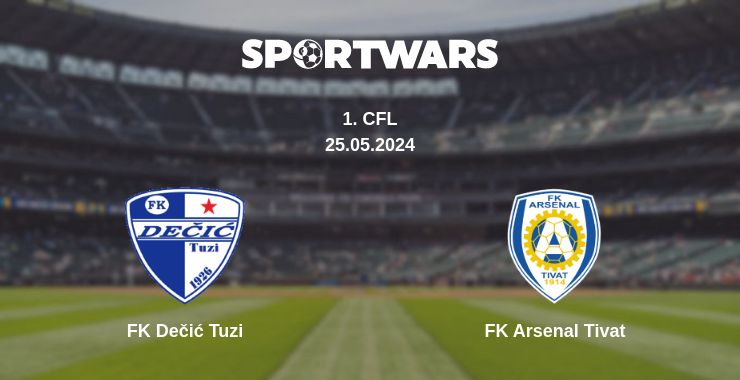 Where to watch the match FK Dečić Tuzi - FK Arsenal Tivat