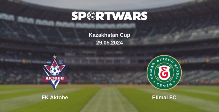 Where to watch the match FK Aktobe - Elimai FC