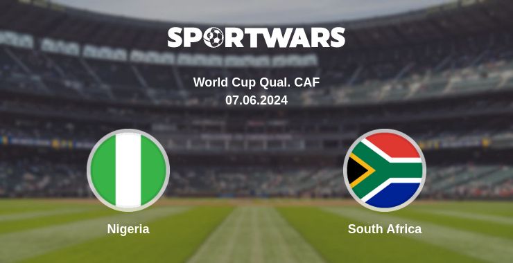 Where to watch the match Nigeria - South Africa