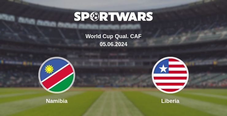 Where to watch the match Namibia - Liberia