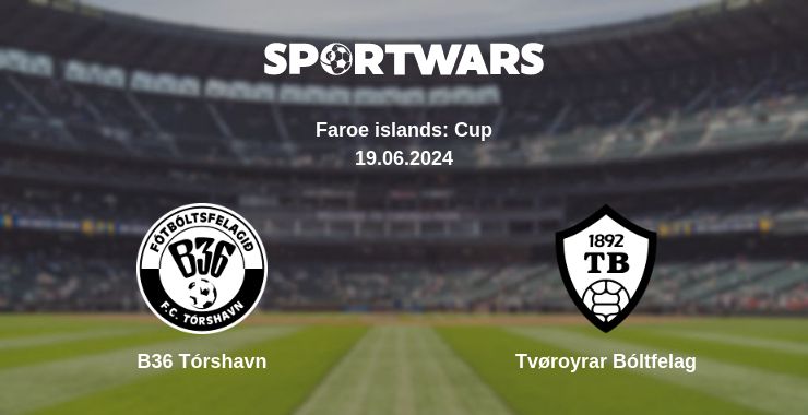 Where to watch the match B36 Tórshavn - Tvøroyrar Bóltfelag