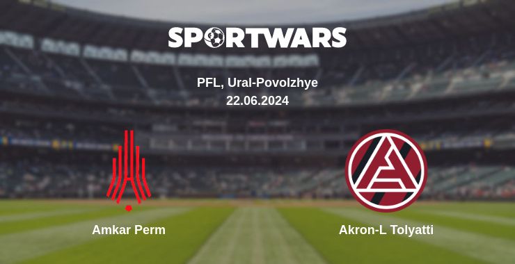 Where to watch the match Amkar Perm - Akron-L Tolyatti