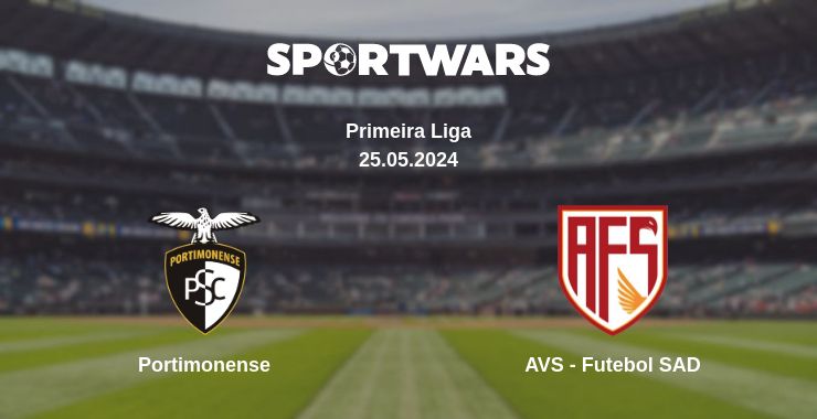 Where to watch the match Portimonense - AVS - Futebol SAD