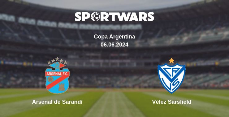 Where to watch the match Arsenal de Sarandí - Vélez Sarsfield