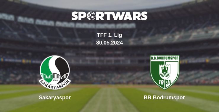 Where to watch the match Sakaryaspor - BB Bodrumspor