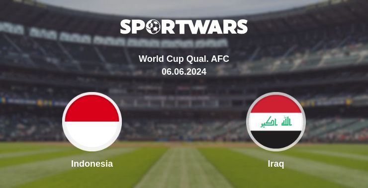 Where to watch the match Indonesia - Iraq