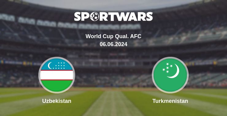 Where to watch the match Uzbekistan - Turkmenistan