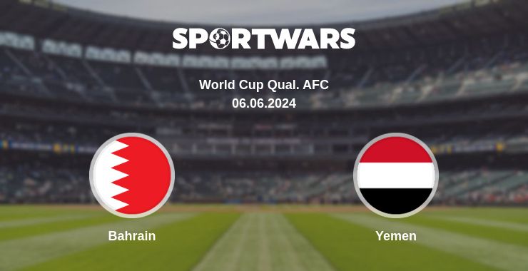 Where to watch the match Bahrain - Yemen