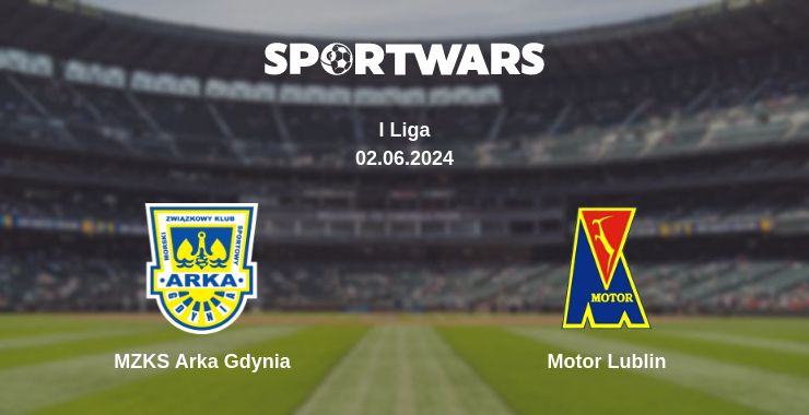 Where to watch the match MZKS Arka Gdynia - Motor Lublin