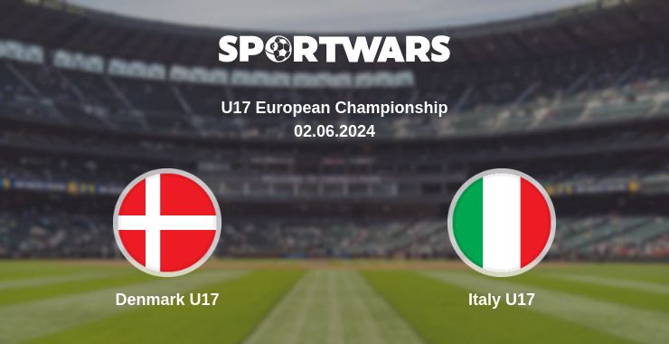 Where to watch the match Denmark U17 - Italy U17