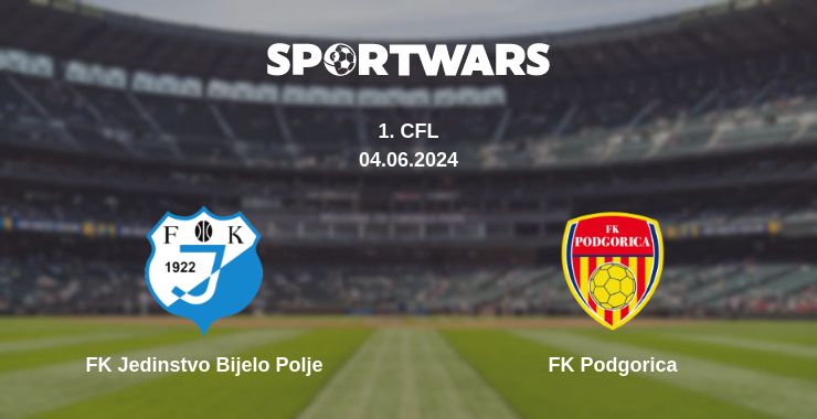 Where to watch the match FK Jedinstvo Bijelo Polje - FK Podgorica