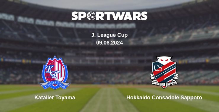 Where to watch the match Kataller Toyama - Hokkaido Consadole Sapporo