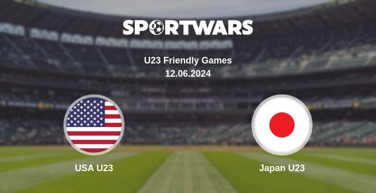 Where to watch the match USA U23 - Japan U23