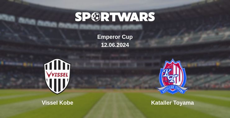 Where to watch the match Vissel Kobe - Kataller Toyama