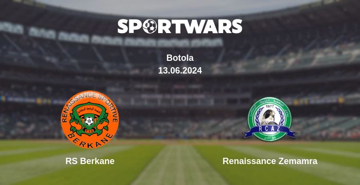 Where to watch the match RS Berkane - Renaissance Zemamra