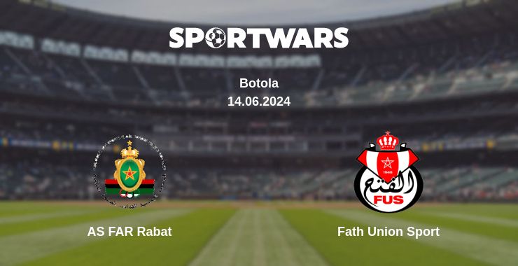 Where to watch the match AS FAR Rabat - Fath Union Sport