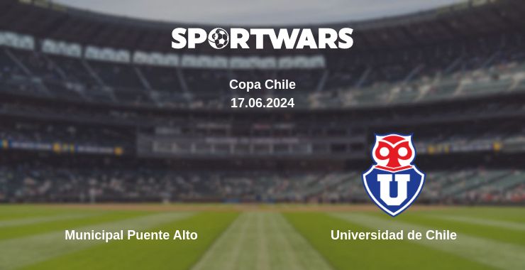 Where to watch the match Municipal Puente Alto - Universidad de Chile