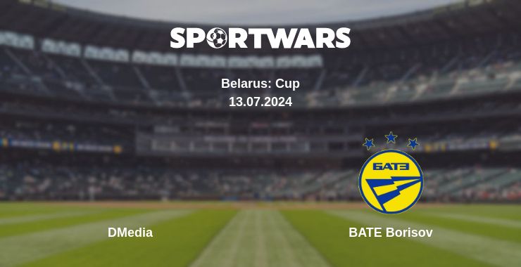 Where to watch the match DMedia - BATE Borisov