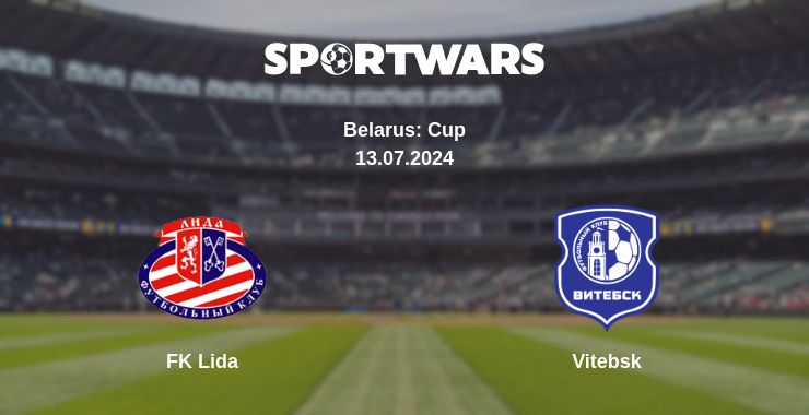 Where to watch the match FK Lida - Vitebsk