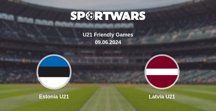 Where to watch the match Estonia U21 - Latvia U21